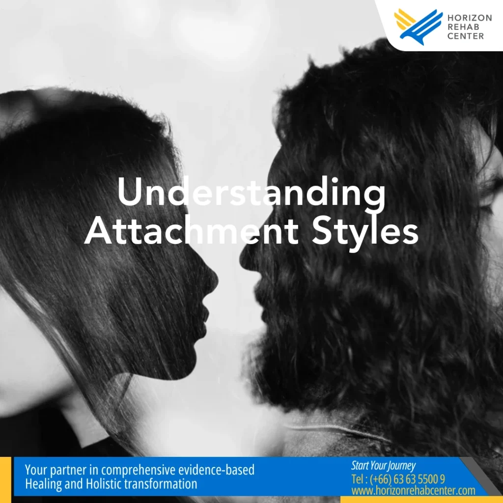 Understanding Attachment Styles